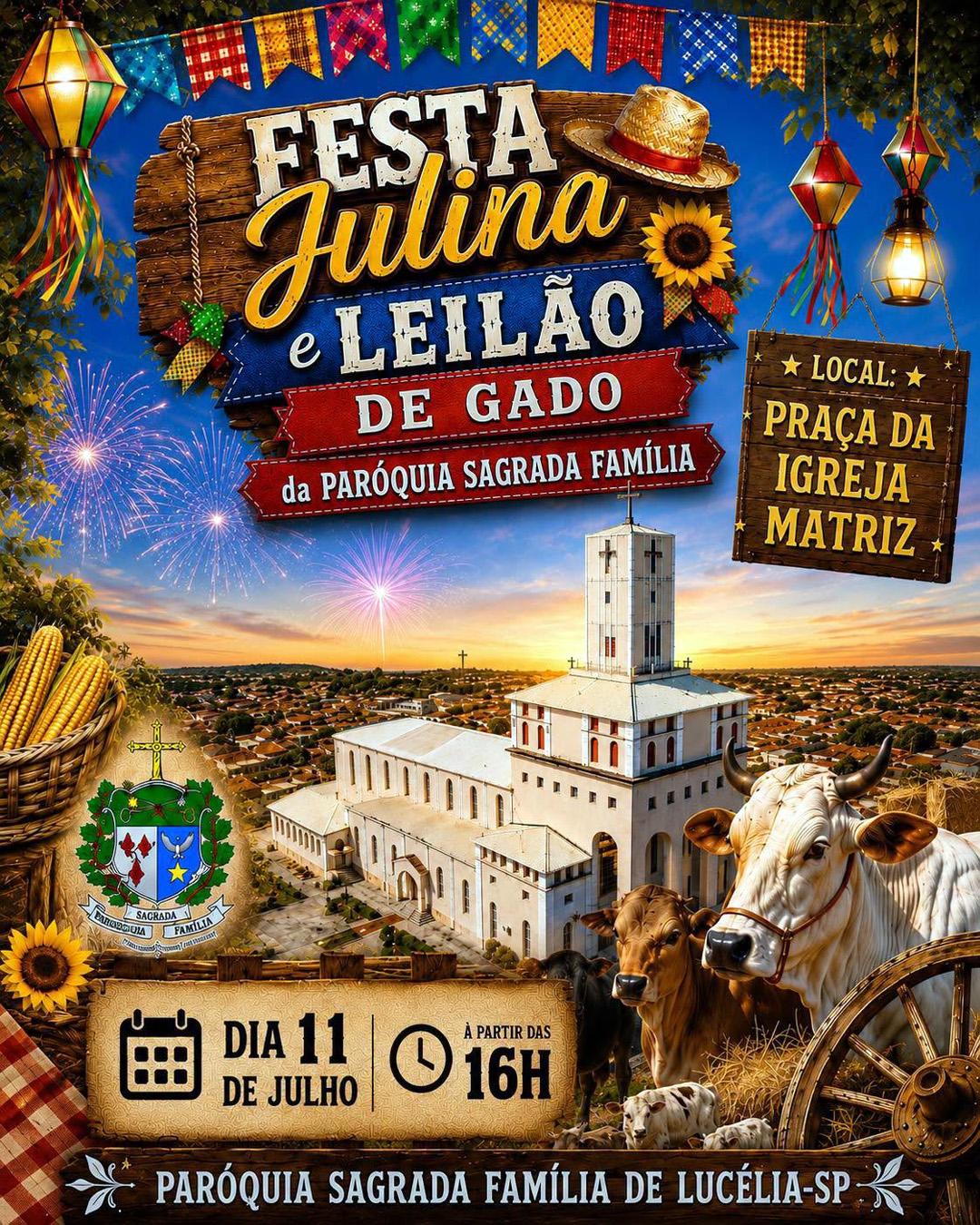 Festa julina e leilão de gado da Paróquia Sagrada Família, 